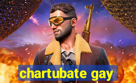 chartubate gay